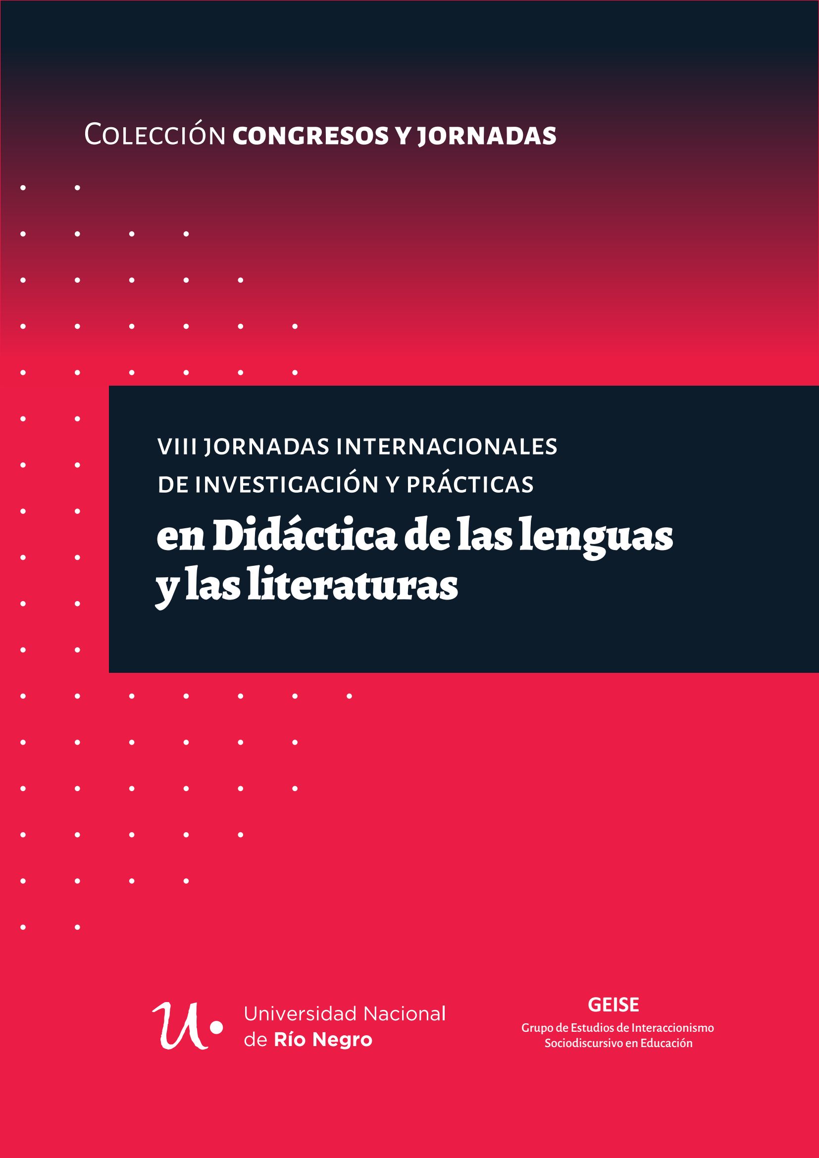 VIII Jornadas Internacionales de Investigación y Prácticas en Didáctica de las lenguas y las literaturas